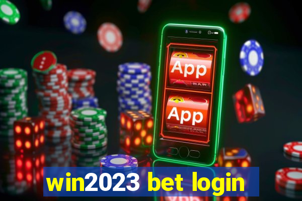 win2023 bet login